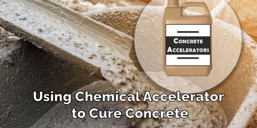 Using Chemical Accelerator to Cure Concrete