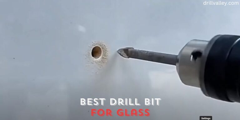 Best Drill Bits for Glass