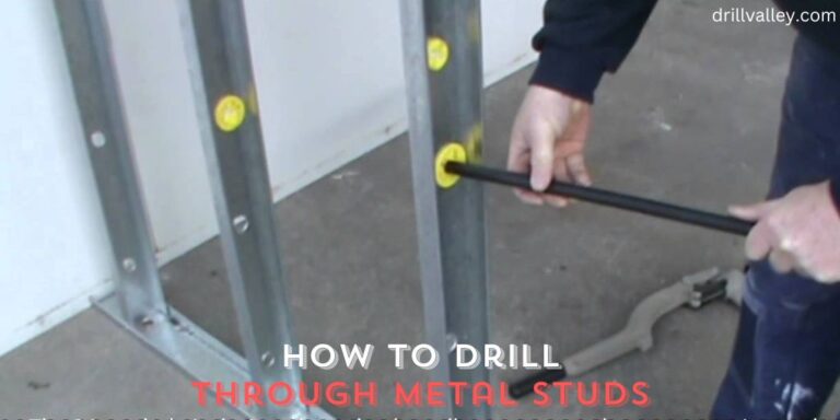 How to Drill Through Metal Studs