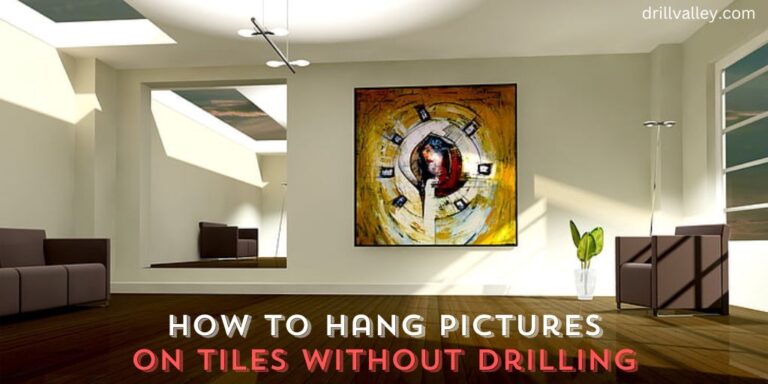 How to Hang Pictures on Tiles without Drilling
