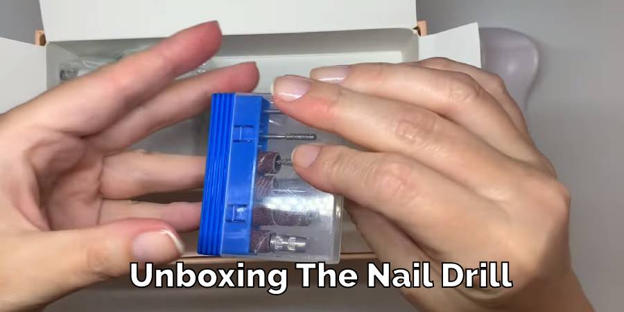 Unboxing The Nail Drill