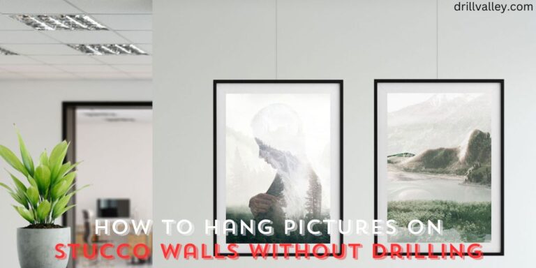 How to Hang Pictures on Stucco Walls without Drilling