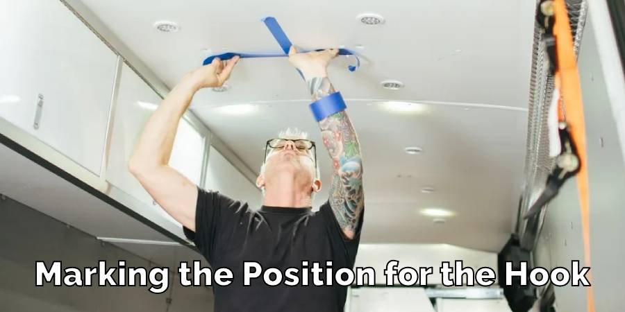 Marking the Position for the Hook