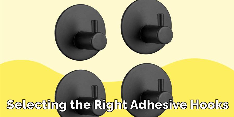 Selecting the Right Adhesive Hooks