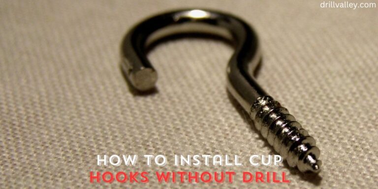 How to Install Cup Hooks without a Drill
