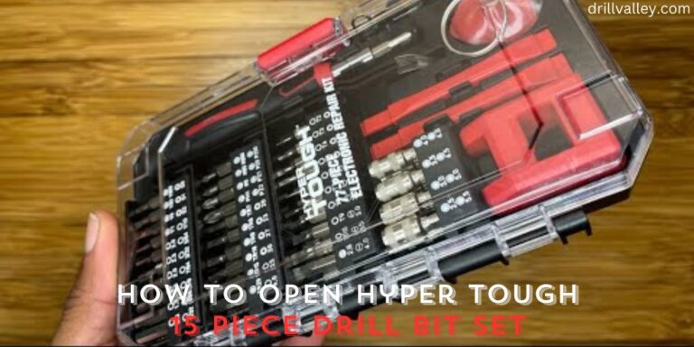 How to Open a Hyper Tough 15 Piece Drill Bit Set