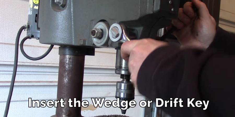Insert the Wedge or Drift Key